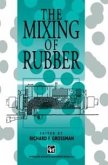The Mixing of Rubber (eBook, PDF)