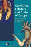 Crayfishes, Lobsters and Crabs of Europe (eBook, PDF) Crayfishes, Lobsters and Crabs of Europe (eBook, PDF)