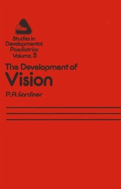 The Development of Vision (eBook, PDF) - Gardiner, P. A.