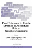 Plant Tolerance to Abiotic Stresses in Agriculture: Role of Genetic Engineering (eBook, PDF)