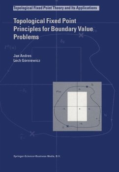 Topological Fixed Point Principles for Boundary Value Problems (eBook, PDF) - Andres, J.; Górniewicz, Lech