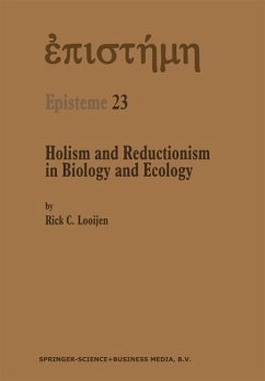 Holism and Reductionism in Biology and Ecology (eBook, PDF) - Looijen, Rick C.