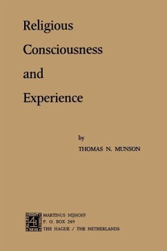 Religious Consciousness and Experience (eBook, PDF) - Munson, Thomas N.