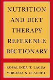 Nutrition and Diet Therapy Reference Dictionary (eBook, PDF)