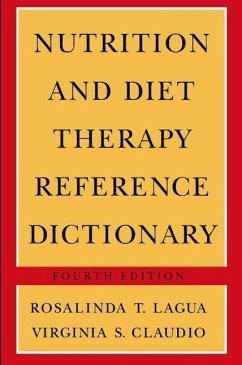 Nutrition and Diet Therapy Reference Dictionary (eBook, PDF) - Lagua, Rosalinda T.; Claudio, Virginia S.