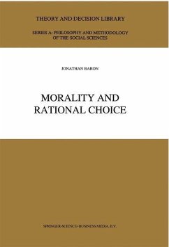 Morality and Rational Choice (eBook, PDF) - Baron, J.