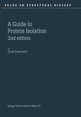 A Guide to Protein Isolation (eBook, PDF)