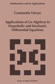 Applications of Lie Algebras to Hyperbolic and Stochastic Differential Equations (eBook, PDF)