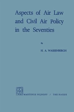 Aspects of Air Law and Civil Air Policy in the Seventies (eBook, PDF) - Wassenbergh, H. A.