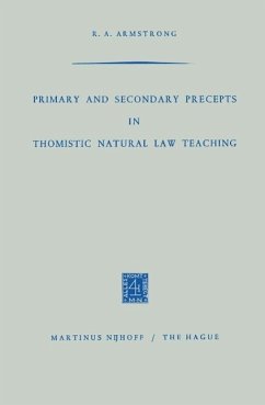 Primary and Secondary Precepts in Thomistic Natural Law Teaching (eBook, PDF) - Armstrong, R. A.