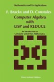 Computer Algebra with LISP and REDUCE (eBook, PDF)