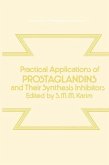 Practical Applications of Prostaglandins and their Synthesis Inhibitors (eBook, PDF)
