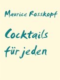 Cocktails für jeden (eBook, ePUB)