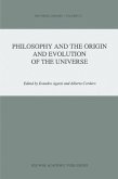 Philosophy and the Origin and Evolution of the Universe (eBook, PDF)