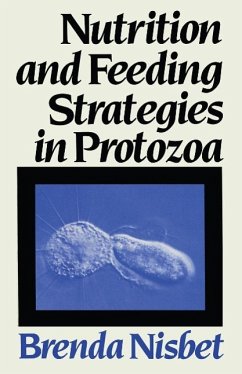Nutrition and Feeding Strategies in Protozoa (eBook, PDF) - Nisbet, Brenda
