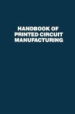 Handbook of Printed Circuit Manufacturing (eBook, PDF)