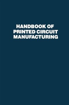 Handbook of Printed Circuit Manufacturing (eBook, PDF) - Clark, Raymond H.