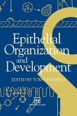 Epithelial Organization and Development (eBook, PDF)