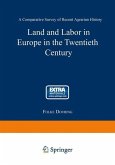 Land and Labor in Europe in the Twentieth Century (eBook, PDF)