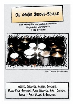 Die große Groove-Schule (eBook, ePUB) - Hemken, Thomas Stan