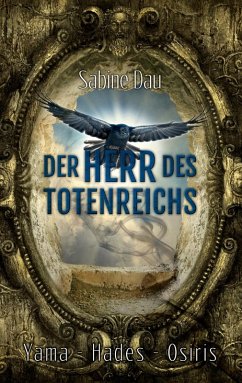 Der Herr des Totenreichs (eBook, ePUB) - Dau, Sabine