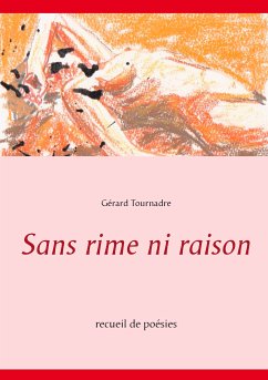 Sans rime ni raison (eBook, ePUB)