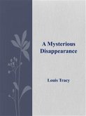 A Mysterious Disappearance (eBook, ePUB)