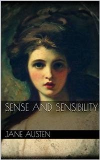 Sense and Sensibility (new classics) (eBook, ePUB) - Austen, Jane