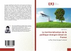 La territorialisation de la politique énergie-climat en France