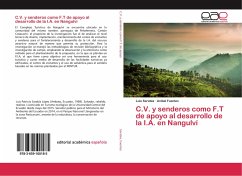 C.V. y senderos como F.T de apoyo al desarrollo de la I.A. en Nangulví