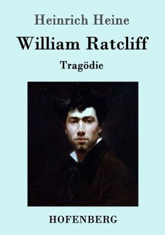 William Ratcliff - Heine, Heinrich