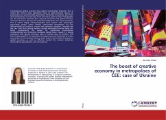The boost of creative economy in metropolises of CEE: case of Ukraine - Chala, Veronika