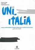 Uni.Italia. Guida allo studio Uni.Italia. Guida allo studio