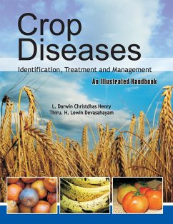 Crop Diseases: Identifiation, Treatment and Management - Devashayam, L. Darwin Christdas Henry & Thiru. H.Lewin