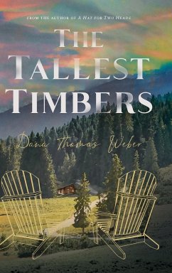 The Tallest Timbers - Weber, Dana Thomas