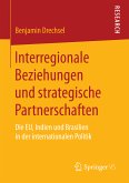 Interregionale Beziehungen und strategische Partnerschaften (eBook, PDF)