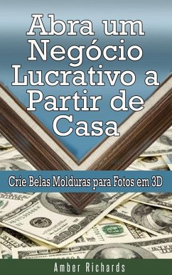 Cover Abra um Negócio Lucrativo a Partir de Casa (eBook, ePUB)