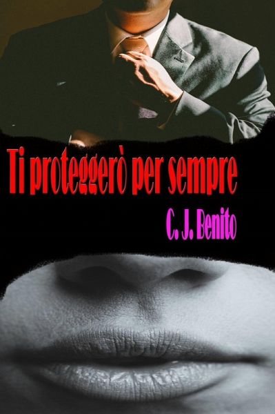 Ti proteggero per sempre (eBook, ePUB)