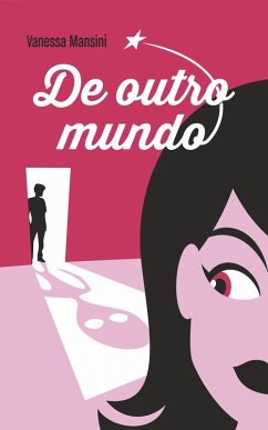 De outro Mundo (eBook, ePUB) - Mansini, Vanessa