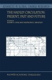 The Hadley Circulation: Present, Past and Future (eBook, PDF)