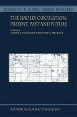 The Hadley Circulation: Present, Past and Future (eBook, PDF)