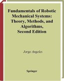 Fundamentals of Robotic Mechanical Systems (eBook, PDF)