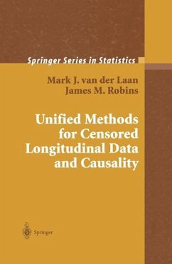 Unified Methods for Censored Longitudinal Data and Causality (eBook, PDF) - Laan, Mark J. Van Der; Robins, James M