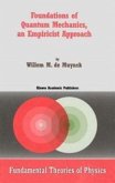 Foundations of Quantum Mechanics, an Empiricist Approach (eBook, PDF)