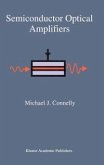 Semiconductor Optical Amplifiers (eBook, PDF)