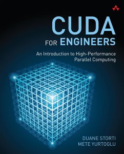 CUDA for Engineers (eBook, ePUB) - Storti, Duane; Yurtoglu, Mete