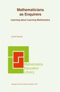Mathematicians as Enquirers (eBook, PDF) - Burton, Leone L.