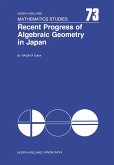Recent Progress of Algebraic Geometry in Japan (eBook, PDF)