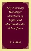 Self-Assembly Monolayer Structures of Lipids and Macromolecules at Interfaces (eBook, PDF)