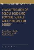 Characterization of Porous Solids and Powders: Surface Area, Pore Size and Density (eBook, PDF)
